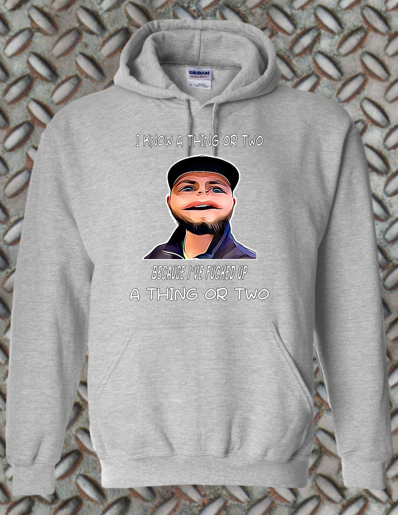 I Know a Thing or Two Hoodie