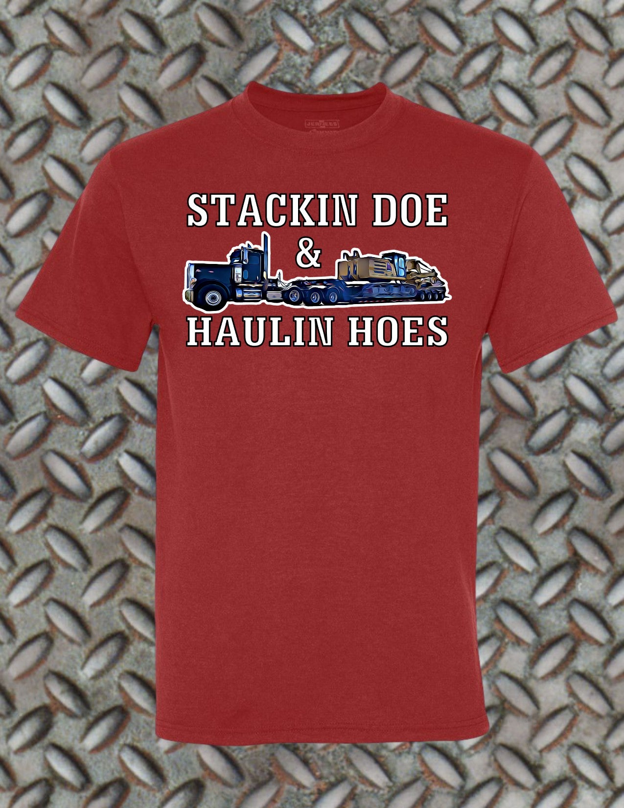 Stackin Doe & Haulin Hoes Classic Tee