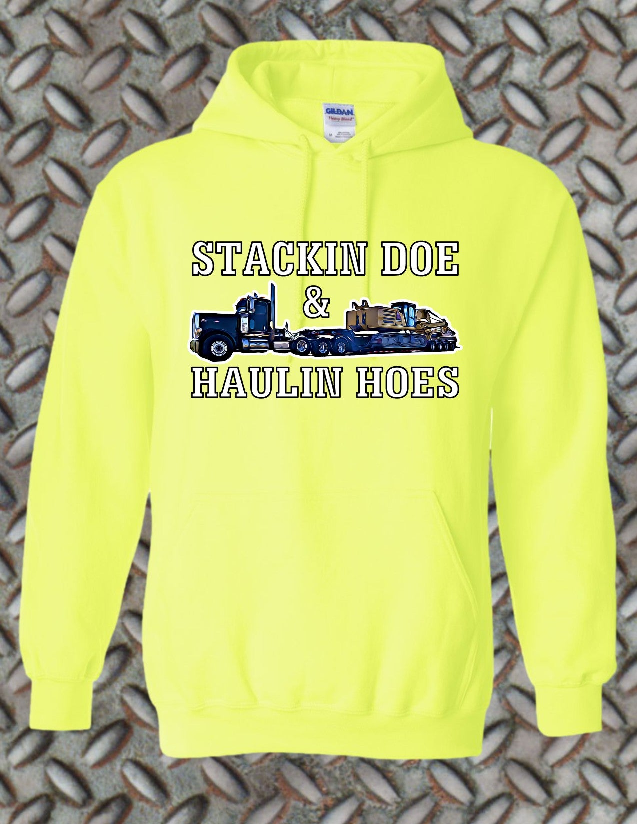 Stackin Doe & Haulin Hoes Hoodie