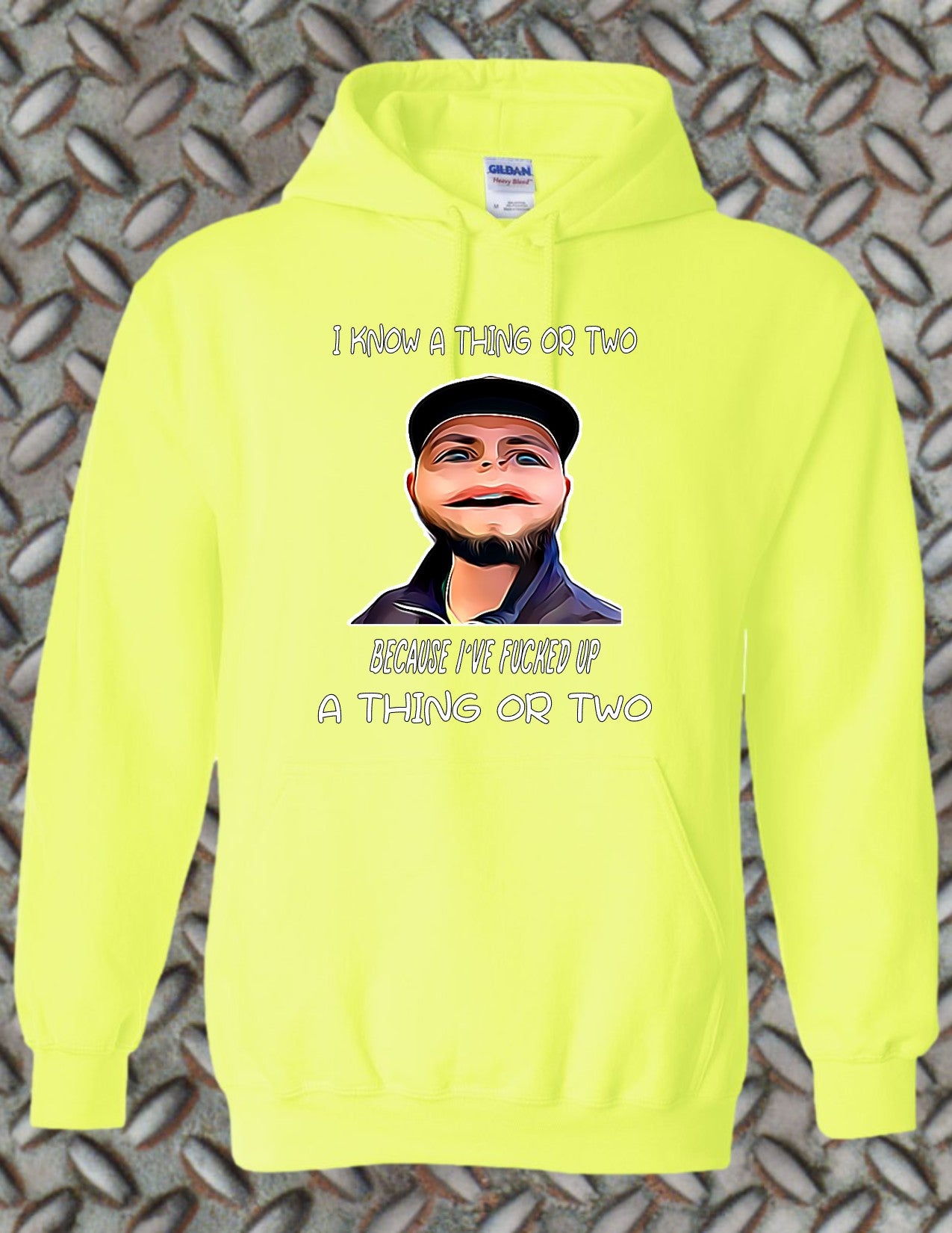 I Know a Thing or Two Hoodie