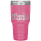 Haulin Hoes 30oz Tumblers