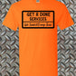 Get R Done Classic Tee